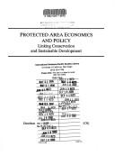 Cover of: Protected area economics and policy: linking conservation and sustainable development