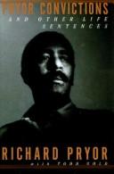 Pryor convictions, and other life sentences by Richard Pryor