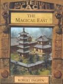 Cover of: The magical East