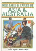 Cover of: Folk Tales and Fables of Asia and Australia (Folk Tales and Fables Series) | Barbara Hayes