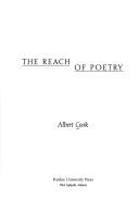 The reach of poetry by Albert Spaulding Cook