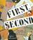 Cover of: First, second