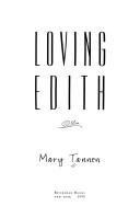 Cover of: Loving Edith by Mary Tannen