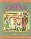 Ancient China by Robert Nicholson, Hannah Tofts, Diane James