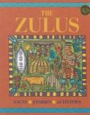 Cover of: The Zulus by Nicholson, Robert.