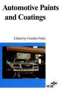 Cover of: Automotive paints and coatings