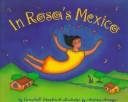Cover of: In Rosa's Mexico