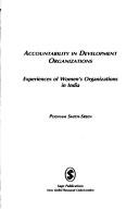 Cover of: Accountability in development organizations by Poonam Smith-Sreen