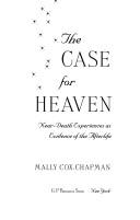 The Case for Heaven by Mally Cox-Chapman