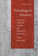 Translingual practice by Lydia He Liu