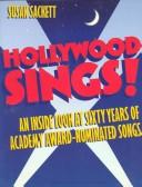 Cover of: Hollywood sings! by Susan Sackett