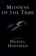 Cover of: Middens of the tribe: a poem