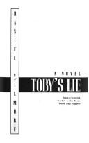 Toby's lie by Daniel Vilmure