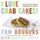 Cover of: I love crab cakes!