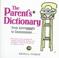 Cover of: The parent's dictionary
