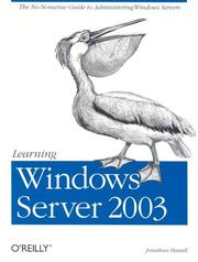 Cover of: Learning Windows Server 2003 by Jonathan Hassell