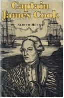 Cover of: Captain James Cook by Aldyth Morris