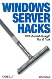 Cover of: Windows Server Hacks: 100 Industrial-Strength Tips & Tools