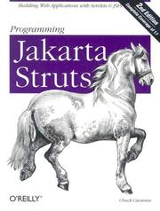 Cover of: Programming Jakarta Struts by Chuck Cavaness, Chuck Cavaness