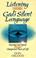 Cover of: Listening for God's silent language