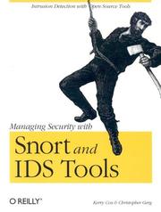 Cover of: Managing Security with Snort and IDS Tools