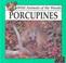 Cover of: Porcupines