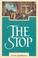 Cover of: The stop