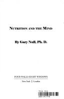 Cover of: Nutrition and the mind by Gary Null