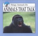 Cover of: Animals that talk