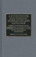 A sourcebook for Hispanic literature and language by Donald William Bleznick