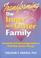 Cover of: Transforming the inner and outer family