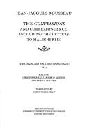 Cover of: The confessions: and, Correspondence, including the letters to Malesherbes