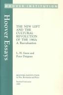 Cover of: The new left and the cultural revolution of the 1960's: a reevaluation