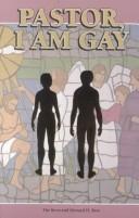 Cover of: Pastor, I am gay