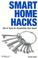 Cover of: Smart Home Hacks