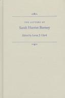 Cover of: The letters of Sarah Harriet Burney by Sarah Harriet Burney