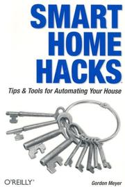Cover of: Smart Home Hacks by Gordon Meyer