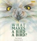 Cover of: What makes a bird a bird?