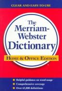 Cover of: The Merriam-Webster dictionary. by 