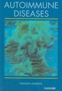 Cover of: Autoimmune diseases by Nathan Aaseng