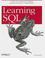 Cover of: Learning SQL (Learning)