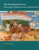 Cover of: The developing person through childhood and adolescence