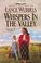 Cover of: Whispers in the valley