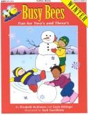 Cover of: Busy bees winter: fun for two's and three's