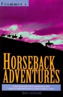 Cover of: Horseback adventures