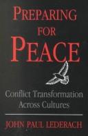 Cover of: Preparing for peace | John Paul Lederach