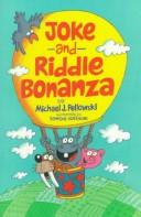 Cover of: Joke and riddle bonanza