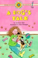 Cover of: A dog's tale