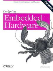Cover of: Designing Embedded Hardware by John Catsoulis