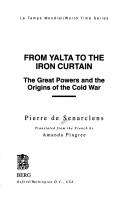 Cover of: From Yalta to the Iron Curtain: the great powers and the origins of the cold war